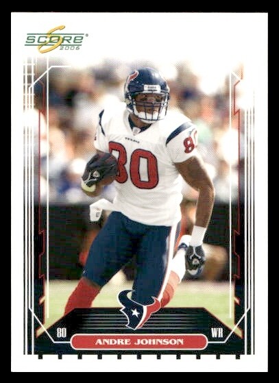 2006 Score #105 Andre Johnson Houston Texans
