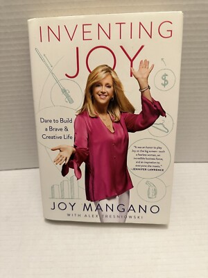SIGNED 1st Edition/1st Printing Inventing Joy by Joy Mangano (2017 Hardcover)