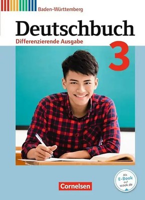 Deutschbuch - Sprach- und Lesebuch - Differenzierende Ausgabe Baden-Württemberg