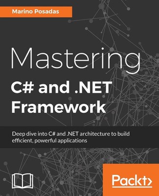 Marino Posadas | Mastering C and .NET Framework | Taschenbuch | Englisch (2016)