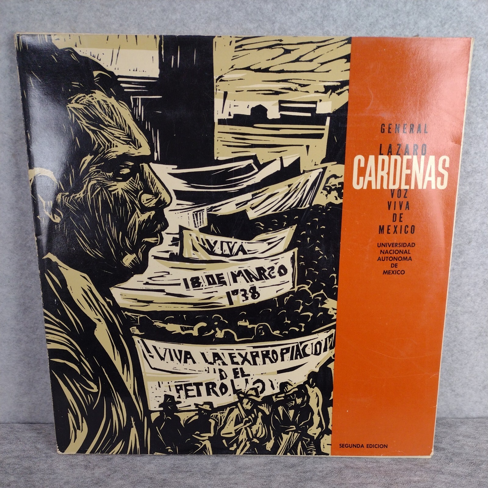 Voz Viva: Testimonios Políticos General Lazaro Cardenas Vinyl/Booklet 1988 TP-2