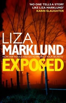Exposed von Liza Marklund | Buch | Zustand gut