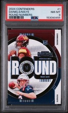 2024 Contenders #1 Jayden Daniels Drake Maye Round Numbers RC Rookie PSA 8
