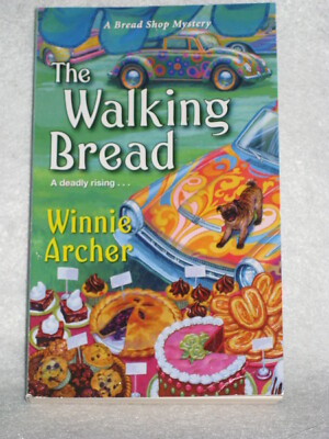Winnie Archer - A Bread Shop Mystery:  ''The Walking Bread''  #3 in Series NEW