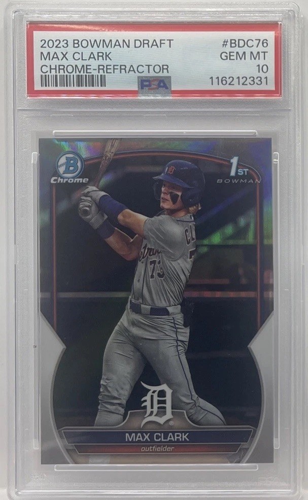 MAX CLARK 2023 BOWMAN CHROME DRAFT 1ST REFRACTOR TIGERS PSA 10 GEM MINT SP RC