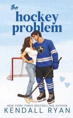 Kendall Ryan The Hockey Problem (Paperback) Off the Ice