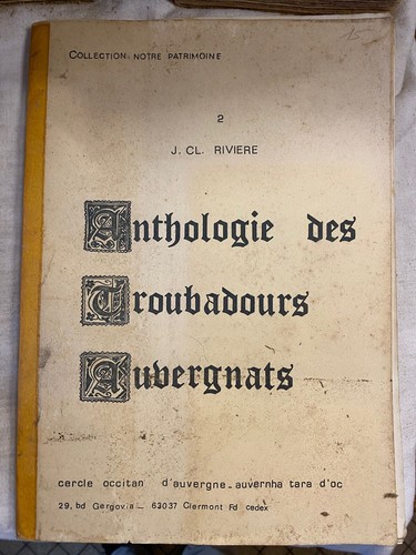 Anthologie des TROUBADOURS AUVERGNATS