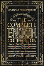 The Complete Enoch Collection: 1 Enoch, 2 Enoch, 3 Enoch, and Giants