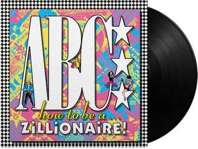Abc - How To Be A Zillionaire 180 Gram Vinyl Record
