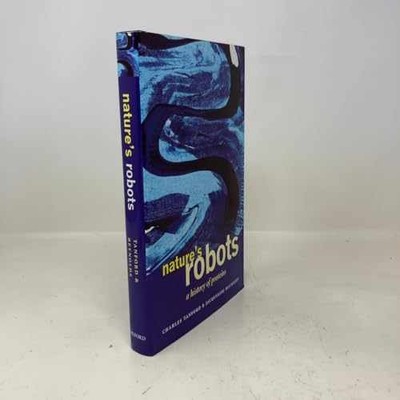 Nature's Robots: A History of - Hardcover, by Tanford Charles; Reynolds - Good