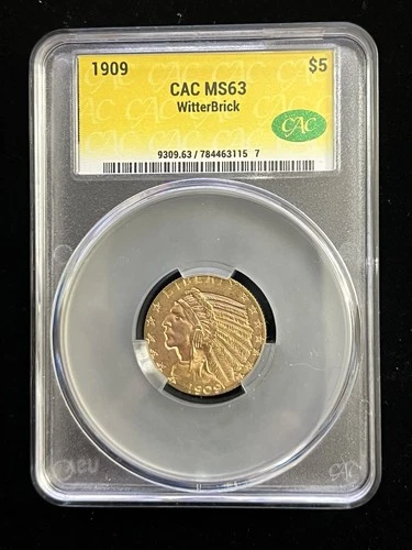 1909 $5 Indian Head Gold Half Eagle Coin, CAC MS63, WitterBrick