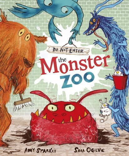 Amy Sparkes Do Not Enter the Monster Zoo (Tascabile)