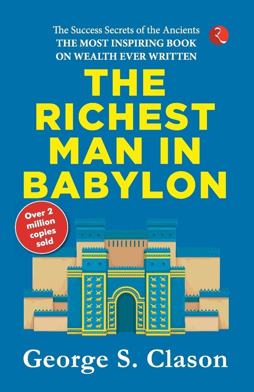 The Richest Man In Babylon by George S. Clason Paperback NEW - Image 2