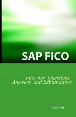 Stuart Dr Lee SAP Fico Interview Questions, Answers, and (Paperback) (UK IMPORT)