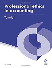 Professional Ethics in Accounting Tutorial Paperback Jo Osborne