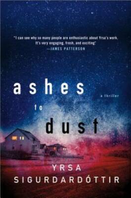 Ashes to Dust: A Thriller (Thora Gudmundsdottir) - Paperback - GOOD