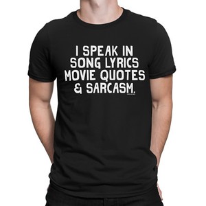 I Speak In Song Lyrics Movie Quotes Funny Slogan New Womens T Shirt Ebay