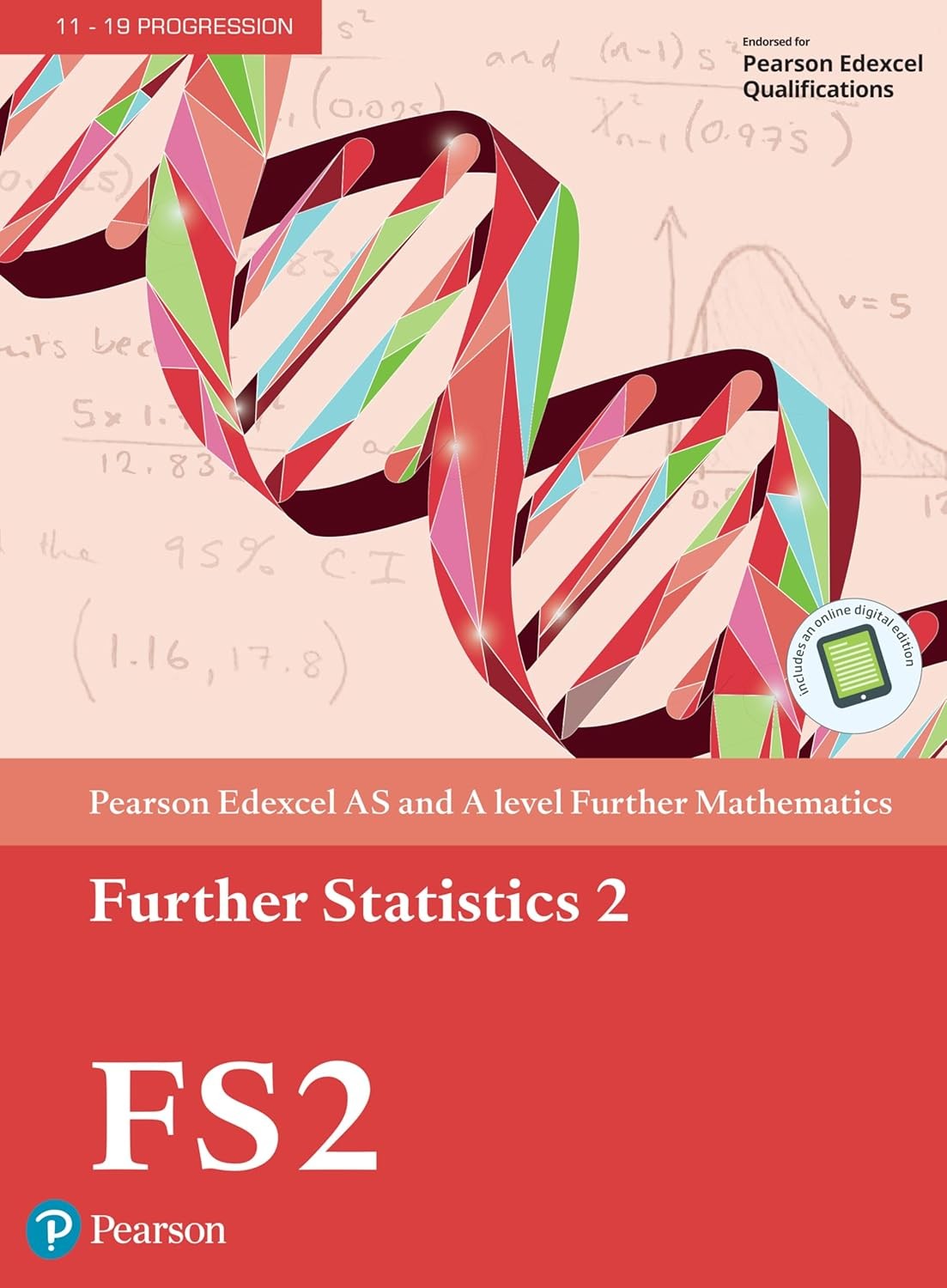 Pearson Edexcel AS and A level Further Mathematics Further Statistics 2 Textboo - Image 7