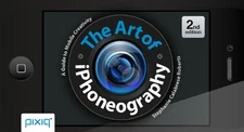 The Art of iPhoneography: A Guide to Mobile Creativity