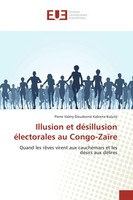 Pierre ValéRy Dieudonné Kabiena Kuluila | Illusion Et DéSillusion éLectorales...