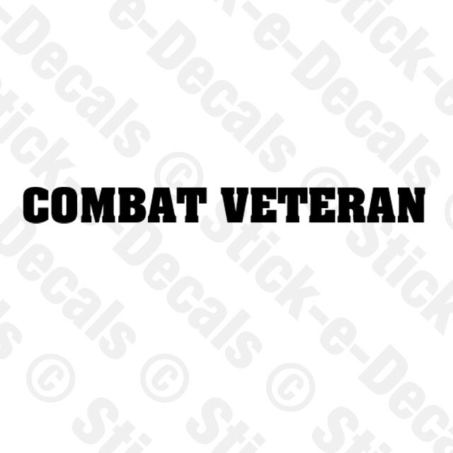COMBAT VETERAN Combat Military Vinyl Decal Sticker