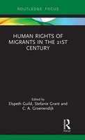 Elspeth Guild (U. A.) | Human Rights Of Migrants In The 21St Century | Buch