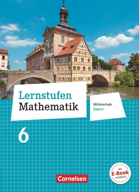 Lernstufen Mathematik 6. Jahrgangsstufe - Mittelschule Bayern -
