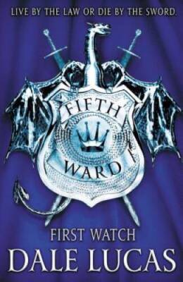 The Fifth Ward: First Watch - Paperback By Lucas, Dale - GOOD