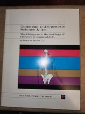 Gonstead Chiropractic Science & Art by Roger ...