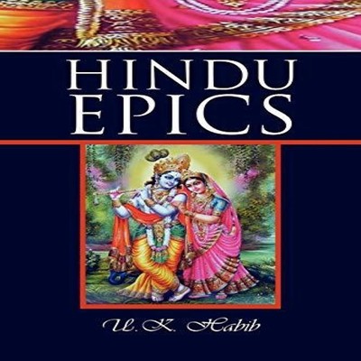 Hindu Epics U. K. Habib Paperback Author Solutions Inc