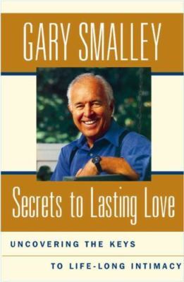 Secrets to Lasting Love: Uncovering the Keys to Lifelong Intimacy