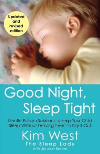 Kim West Joanne Kenen Good Night, Sleep Tight (Tascabile)