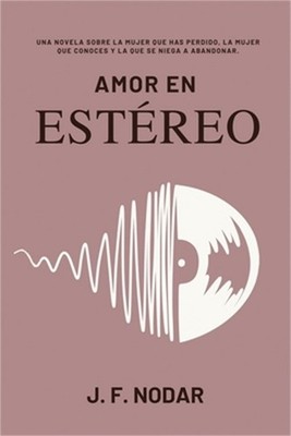Amor en Est�reo (Paperback or Softback)