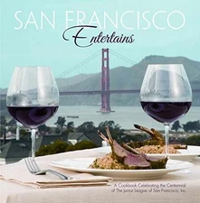 San Francisco Entertains A Cookbook - Hardcover, by Inc. The Junior - Good