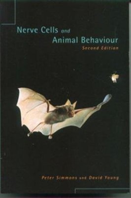 Nerve Cells and Animal Behaviour Paperback Peter J., Young, David