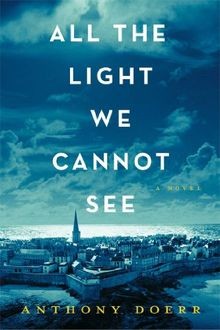 All the Light We Cannot See: A Novel: A Novel. Winn... | Buch | Zustand sehr gut