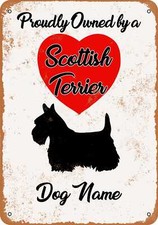 METAL SIGN - CUSTOM DOG NAME - Scottish Terrier 3 - Vintage Look