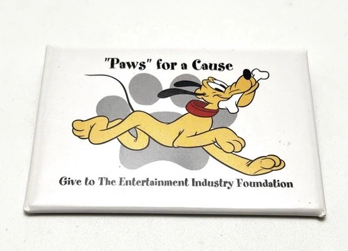 "Paws" for a Cause Pluto Entertainment Industry Foundation Pinback Button