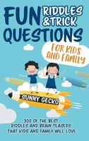 Fun Riddles And Trick Questions For Kids And Family | Sunny Gecko | Buch | 2020