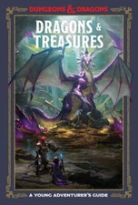 Dragons & Treasures (Dungeons & Dragons): A Young Adventurer's Guide (Dungeons &