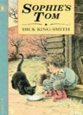 Sophie's Tom (Young childrens fiction) By  Dick King-Smith, D. Parkins