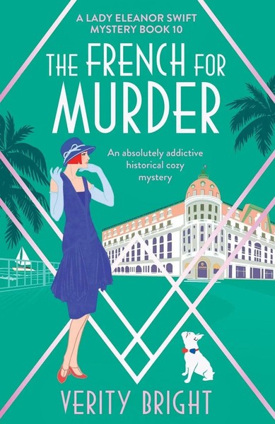The French For Murder An Absolutely Addictive Historical Cozy Mystery Bright-image