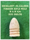 Civil War Relic:  Nice Foreign Rifle Mold  .54 Miniball. M&M # 434-Dug at SHILOH