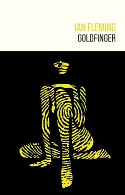 Goldfinger | Ian Fleming | englisch