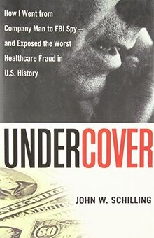 Undercover: How I Went From Company Man to FBI Spy ... | Buch | Zustand sehr gut