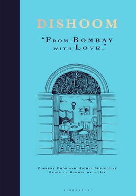 Dishoom | The first ever cookbook from the much-loved Indian restaurant | Buch