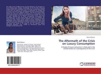 The Aftermath of the Crisis on Luxury Consumption Dania Moroue