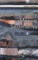 David J. Burdige | Geochemistry Of Marine Sediments | Buch | Englisch (2006)