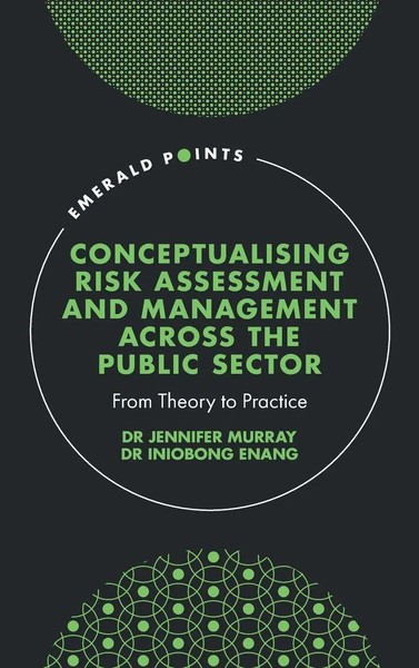 Conceptualising Risk Assessment And Management Across The Public Sector | Buch-image