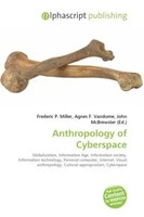 Frederic P. Miller (U. A.) | Anthropology Of Cyberspace | Taschenbuch | Englisch